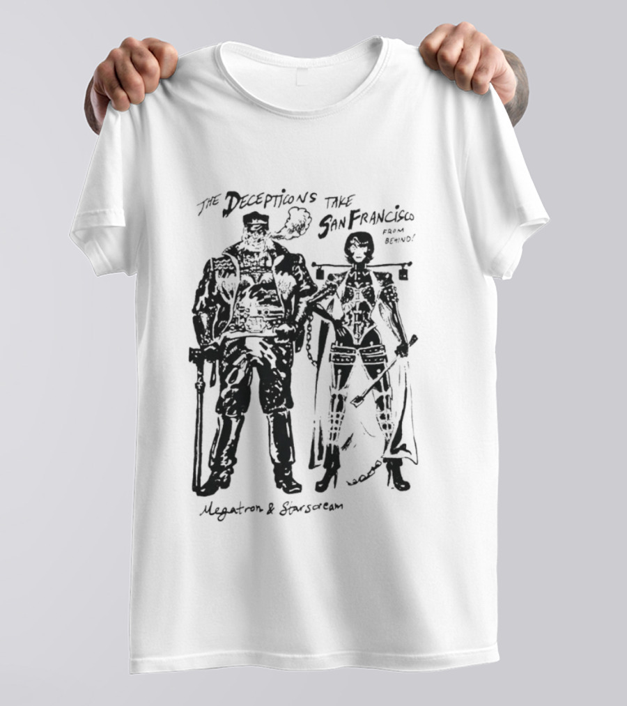 The Decepticons Take San Francisco Megatron And Starscream T-Shirt