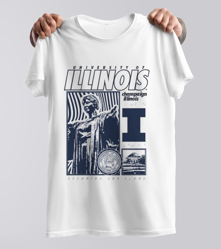 University Of Illinois Champaign Urbana Illinois Learning And Labor T-Shirt