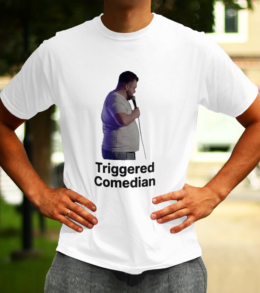 Triggered Comedian Stand Up Microphone Performance T-Shirt
