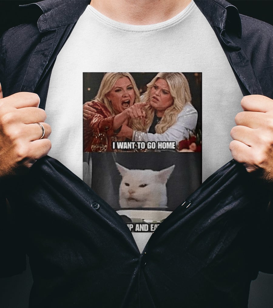 I Want To Go Home Smudge The Cat Meme Shut Up And Eat T-Shirt