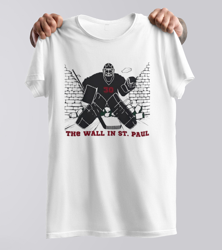 Minnesota Wild Number 30 The Wall In St Paul T-Shirt