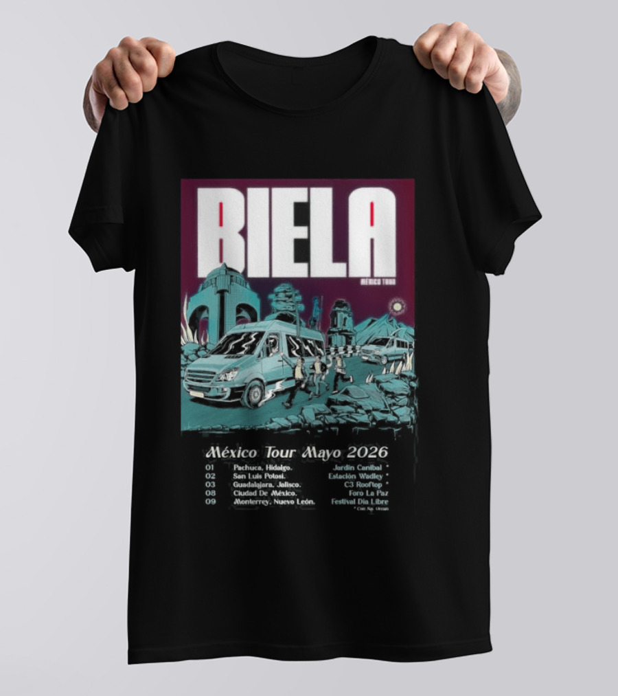 Biela Mexico Tour Mayo 2026 Monterrey Guadalajara Ciudad De Mexico T-Shirt