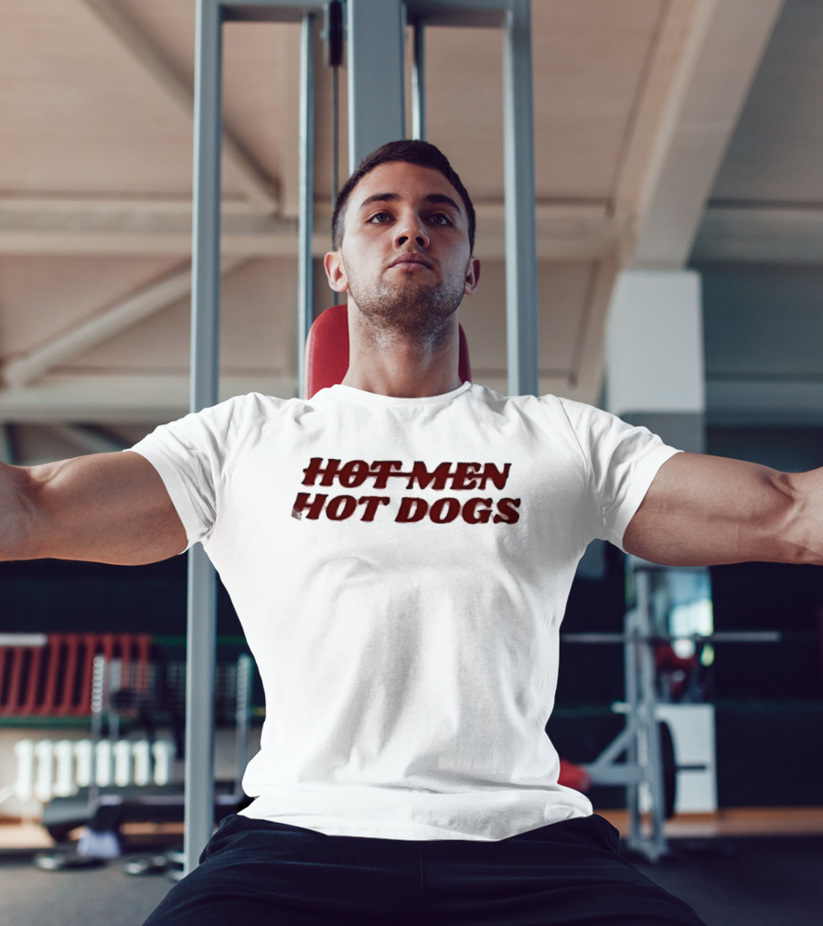 Hot Men Hot Dogs T-Shirt
