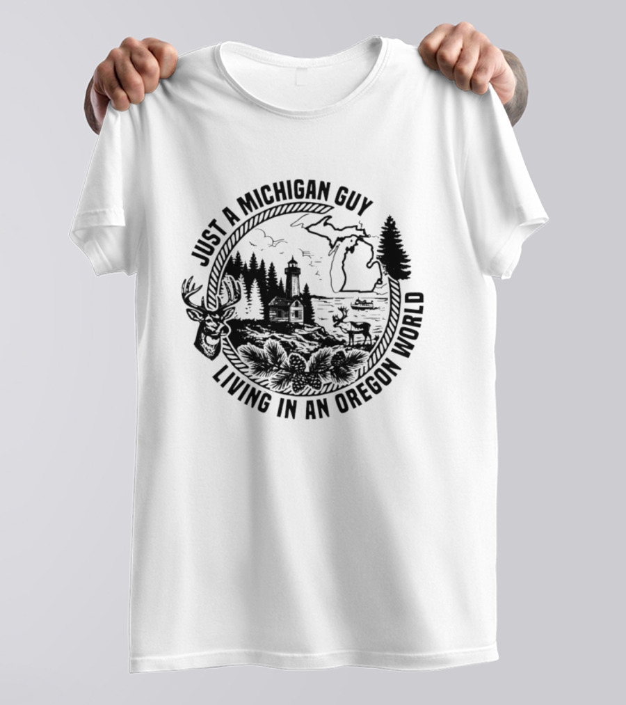 Just A Michigan Guy Living In An Oregon World Scenic Nature Scene With Deer Lighthouse And Trees T-Shirt