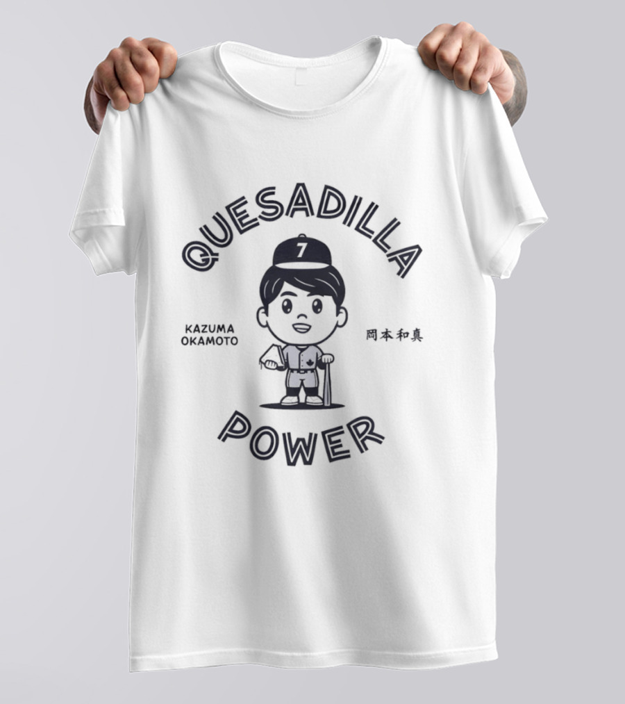 Quesadilla Power Kazuma Okamoto Baseball 7 Toronto Blue Jays T-Shirt