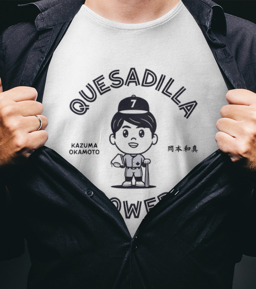 Quesadilla Power Kazuma Okamoto Baseball 7 Toronto Blue Jays T-Shirt