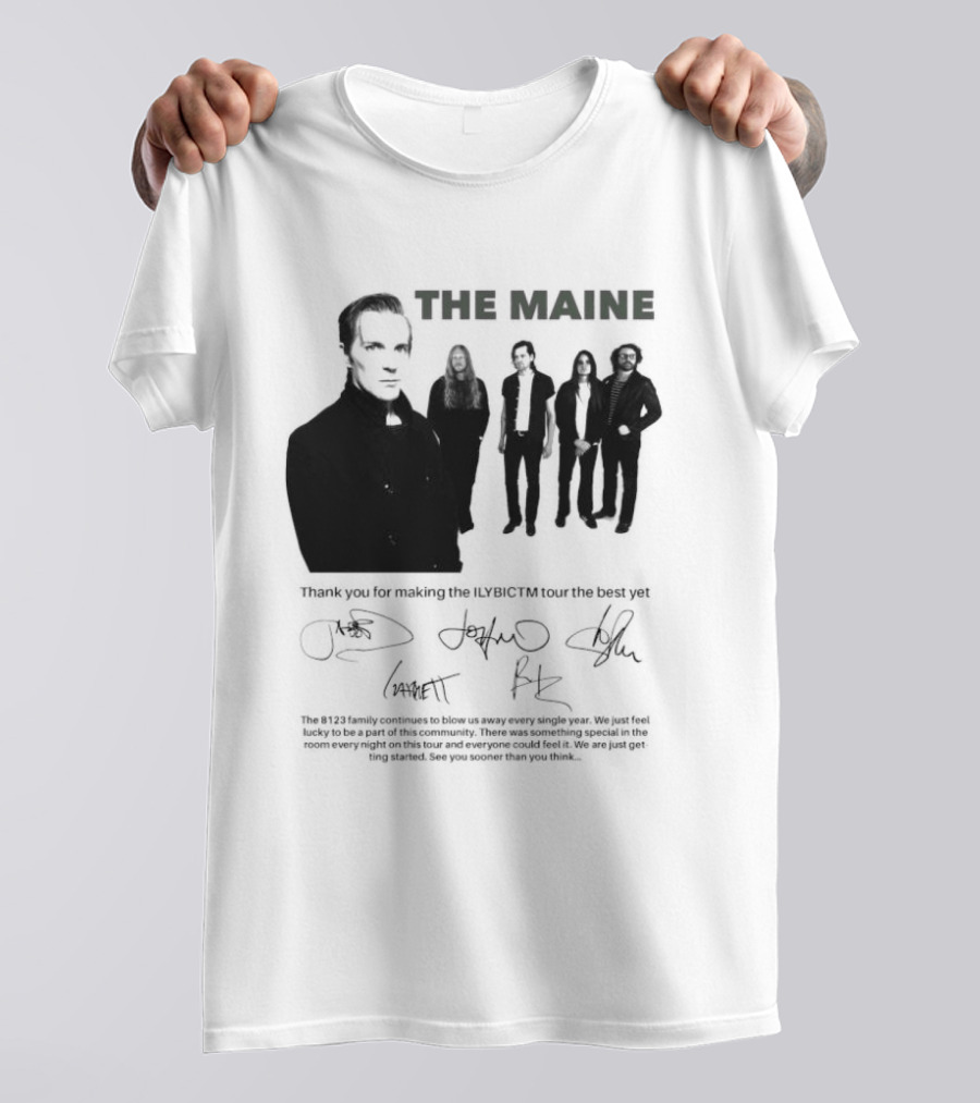 The Maine Thank You For Making The ILYBICTM Signed Band T-Shirt