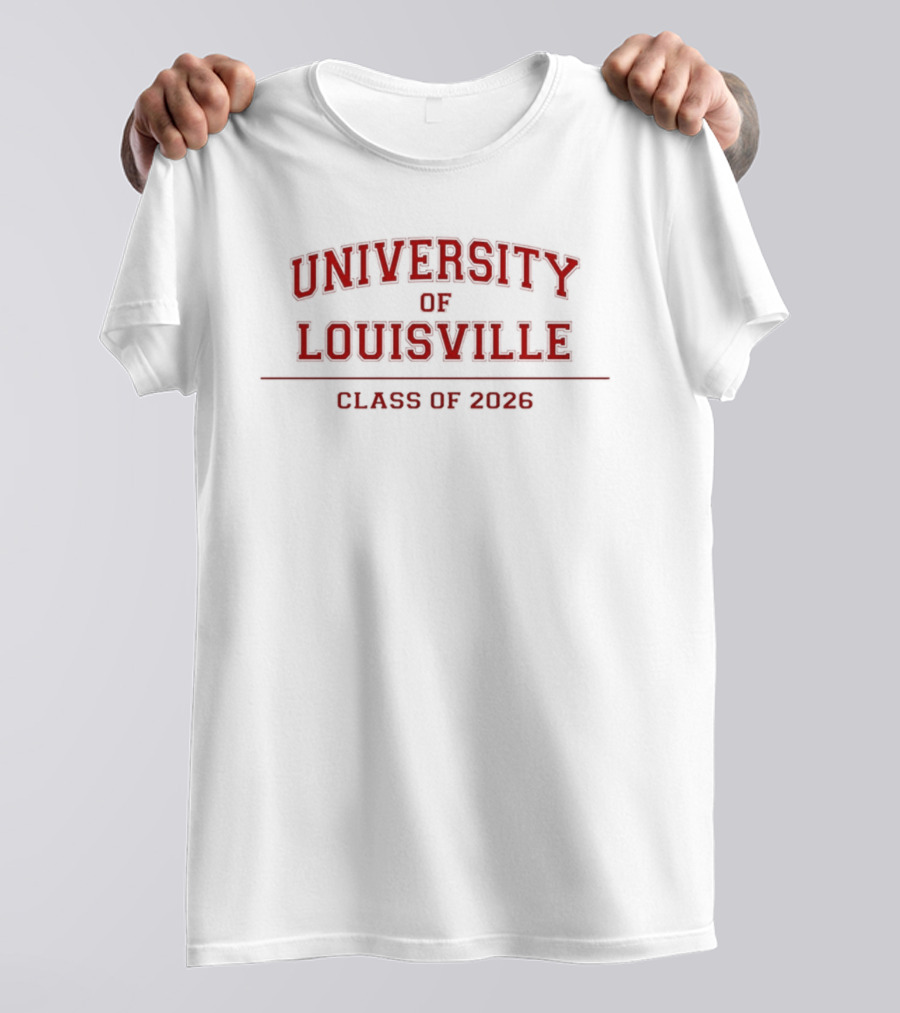 University Of Louisville Class Of 2026 Red T-Shirt