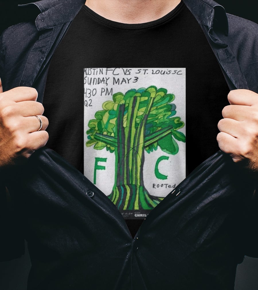 Austin FC Vs ST. Louis SC May 3 4:30 PM Q2 Rooted ATXFC Artist Initiative Chris Cody T-Shirt