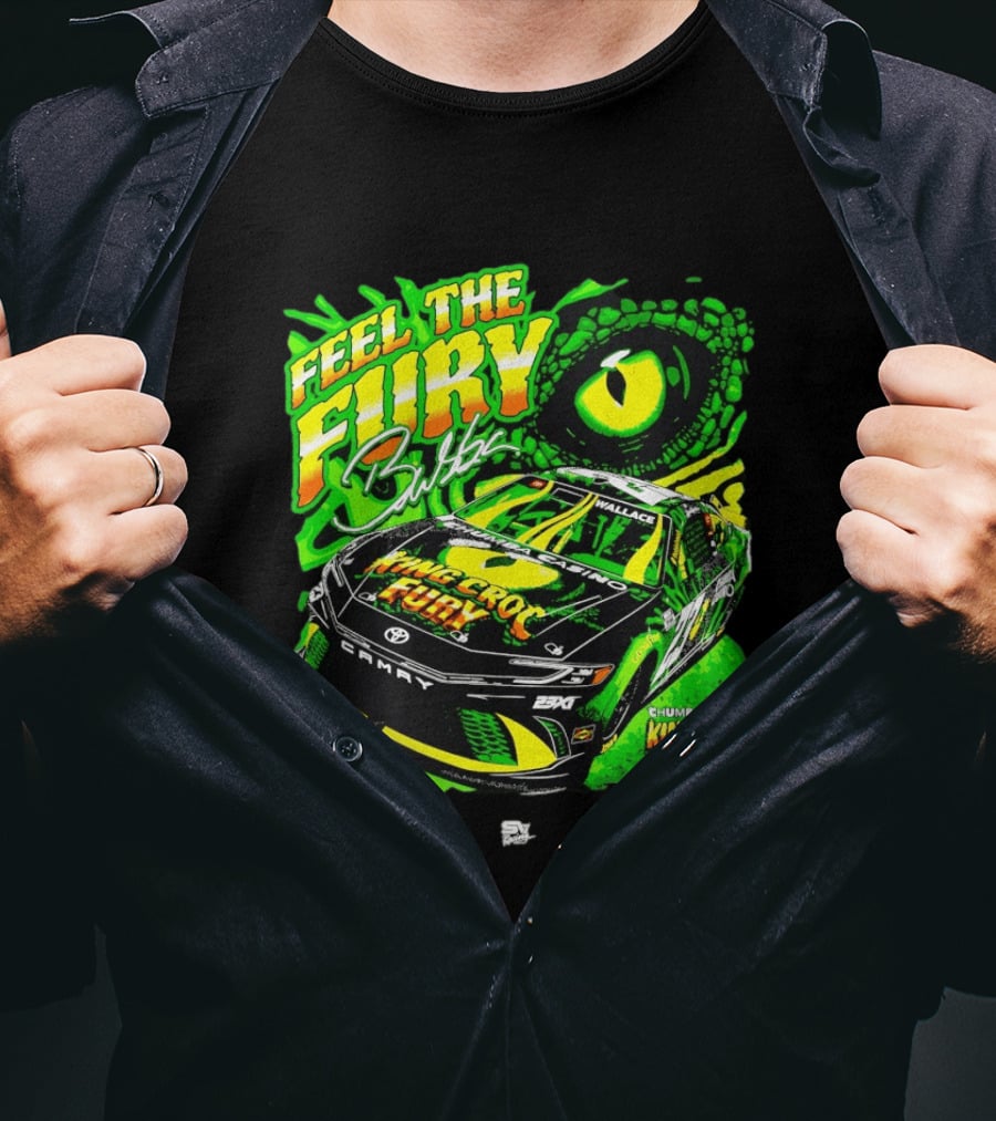 Bubba Wallace Feel The Fury King Croc Chumba Casino Toyota Camry NASCAR 23XI Racing T-Shirt