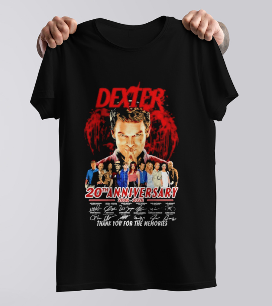 Dexter 20th Anniversary 2006 2026 Thank You For The Memories Cast Signatures T-Shirt