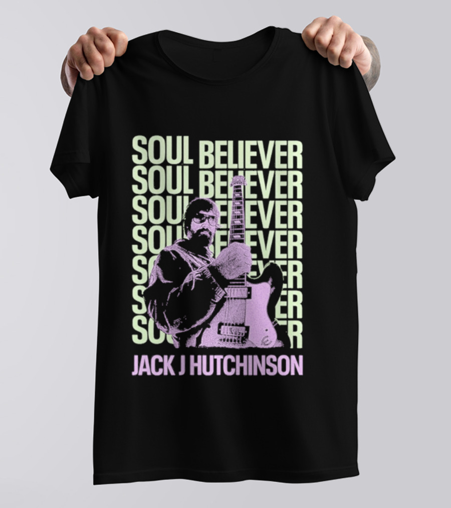 Jack J Hutchinson Soul Believer Guitar Artistry T-Shirt