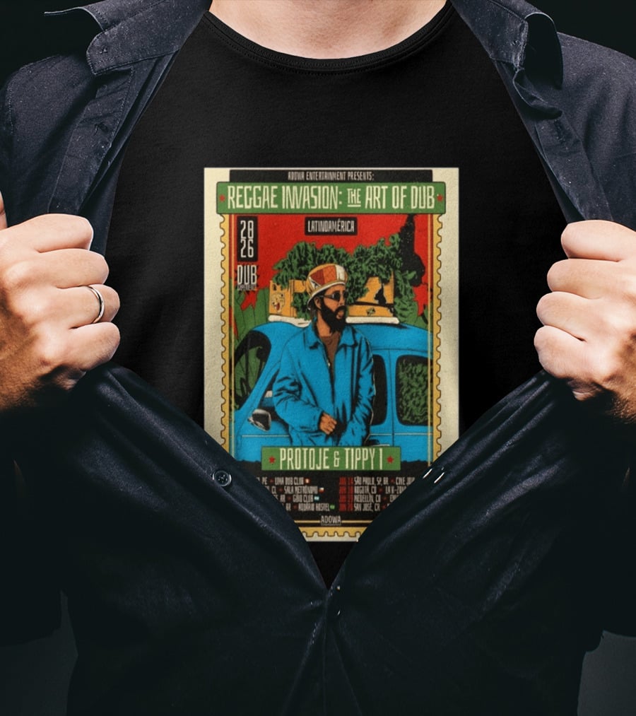 Reggae Invasion The Art Of Dub Protoje Tippy I Latin America 2026 Tour Dates T-Shirt