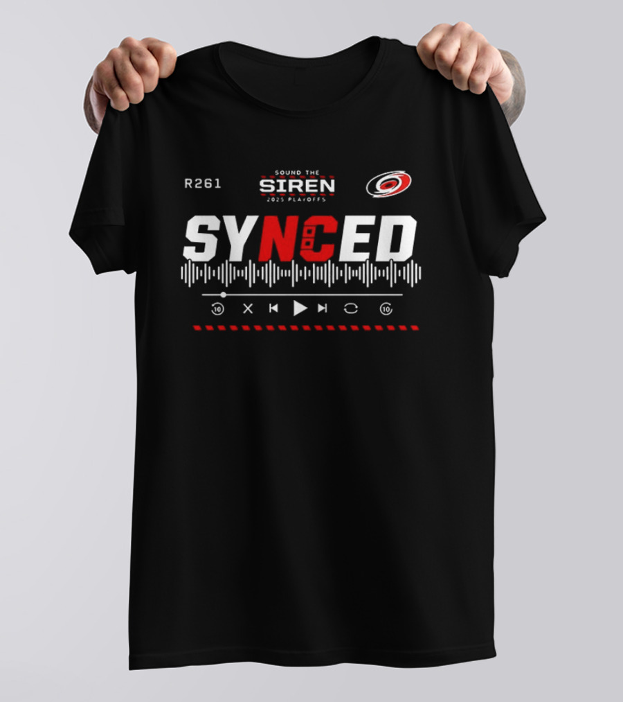 R261 Sound The Siren 2023 Playoffs Synced Carolina Hurricanes T-Shirt