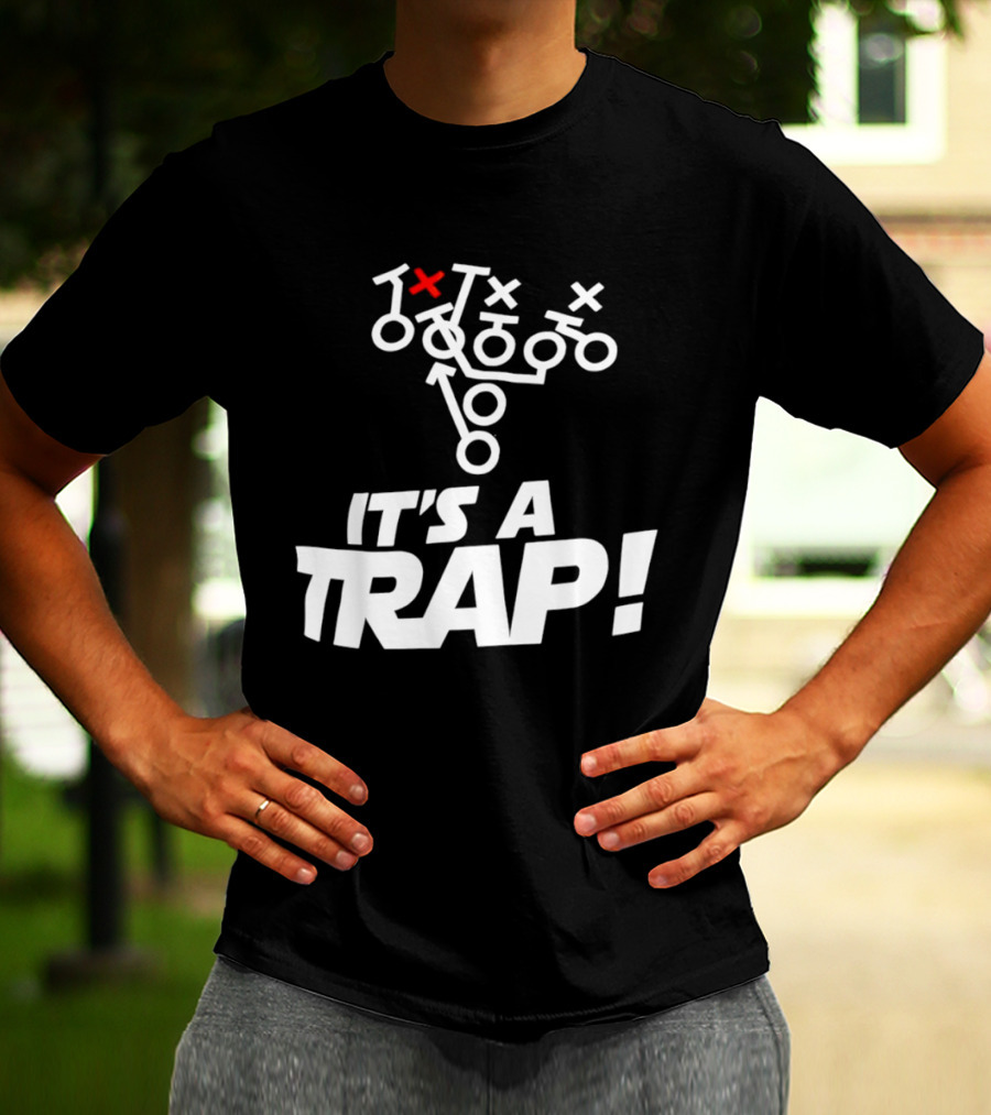 It's A Trap Star Wars Football Play Strategy T-Shirt