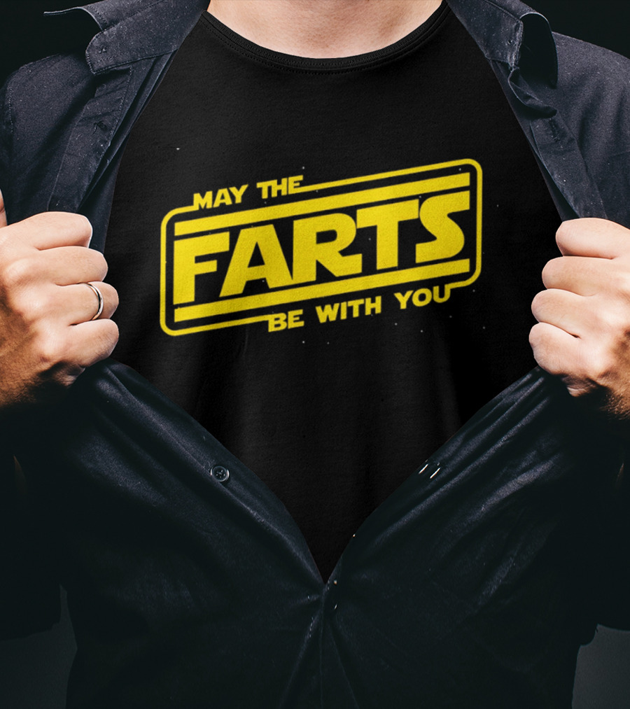 May The Farts Be With You Star Wars T-Shirt