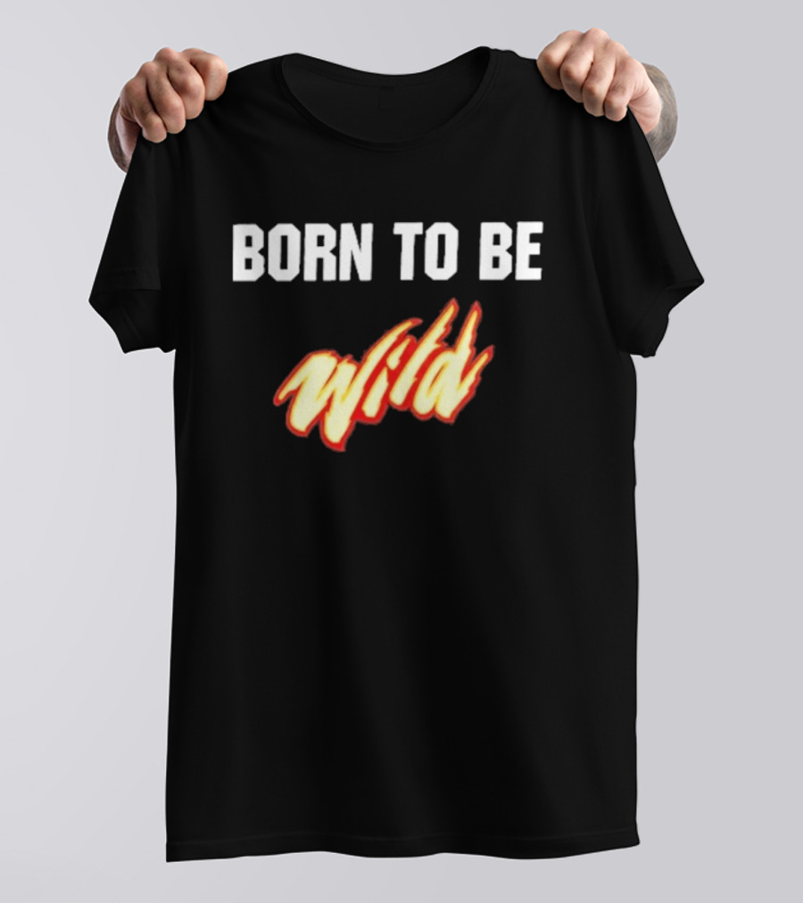 Born To Be Wild Minnesota Wild T-Shirt
