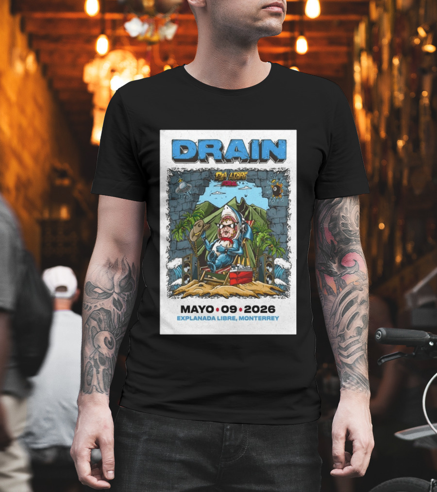 Drain May 9 2026 Explanada Libre Monterrey Dia Libre Festival T-Shirt