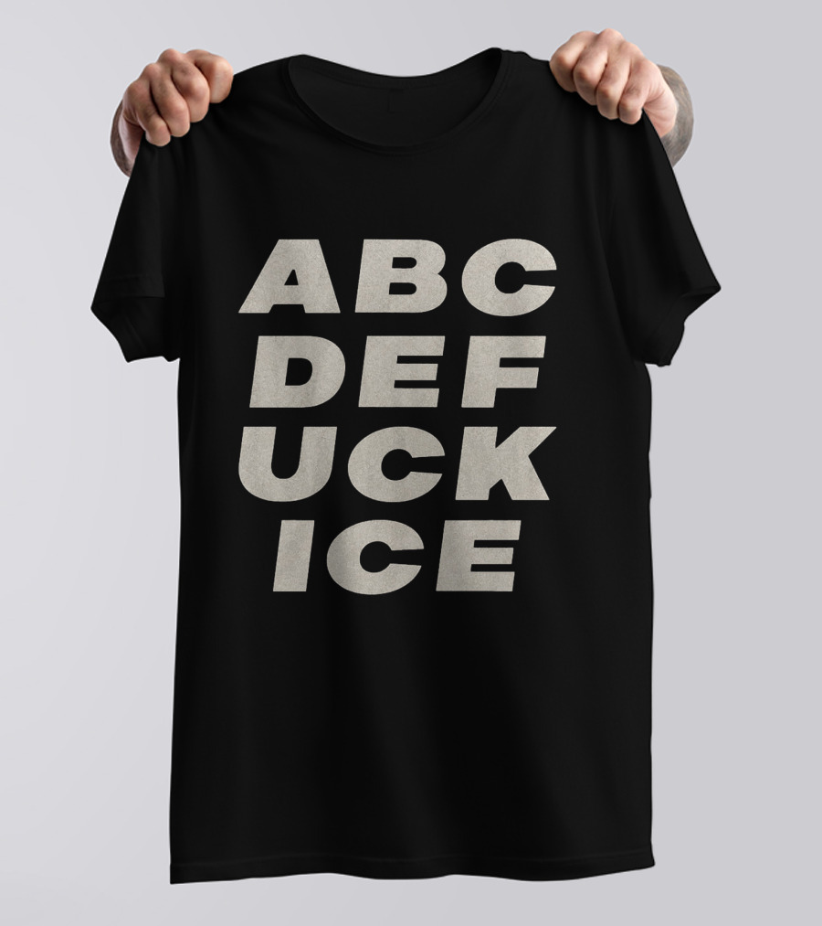 ABCDEFUCKICE Bold Lettering Phrase T-Shirt