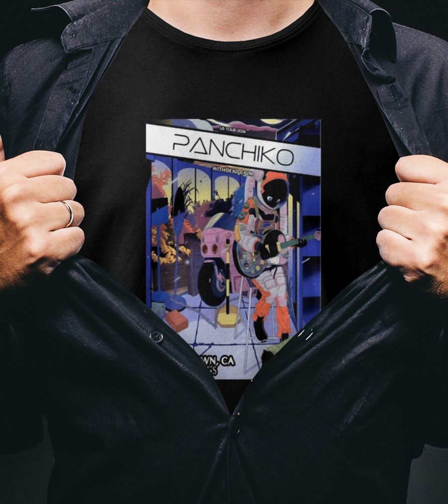 Panchiko US Tour 2026 Pioneertown CA May 8th Pappy & Harriet's With Dead Calm T-Shirt