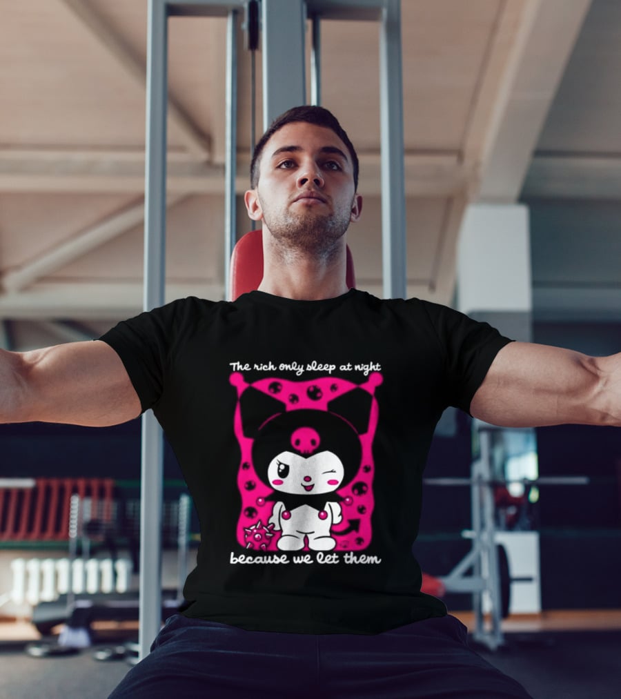 The Rich Only Sleep At Night Because We Let Them Cat T-Shirt