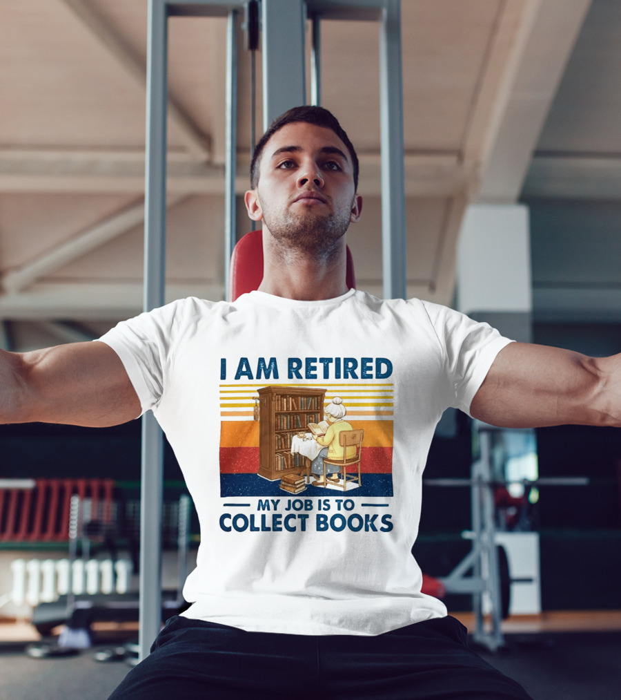 I Am Retired My Job Is To Collect Books Reading Bookshelves Retro Stripes T-Shirt