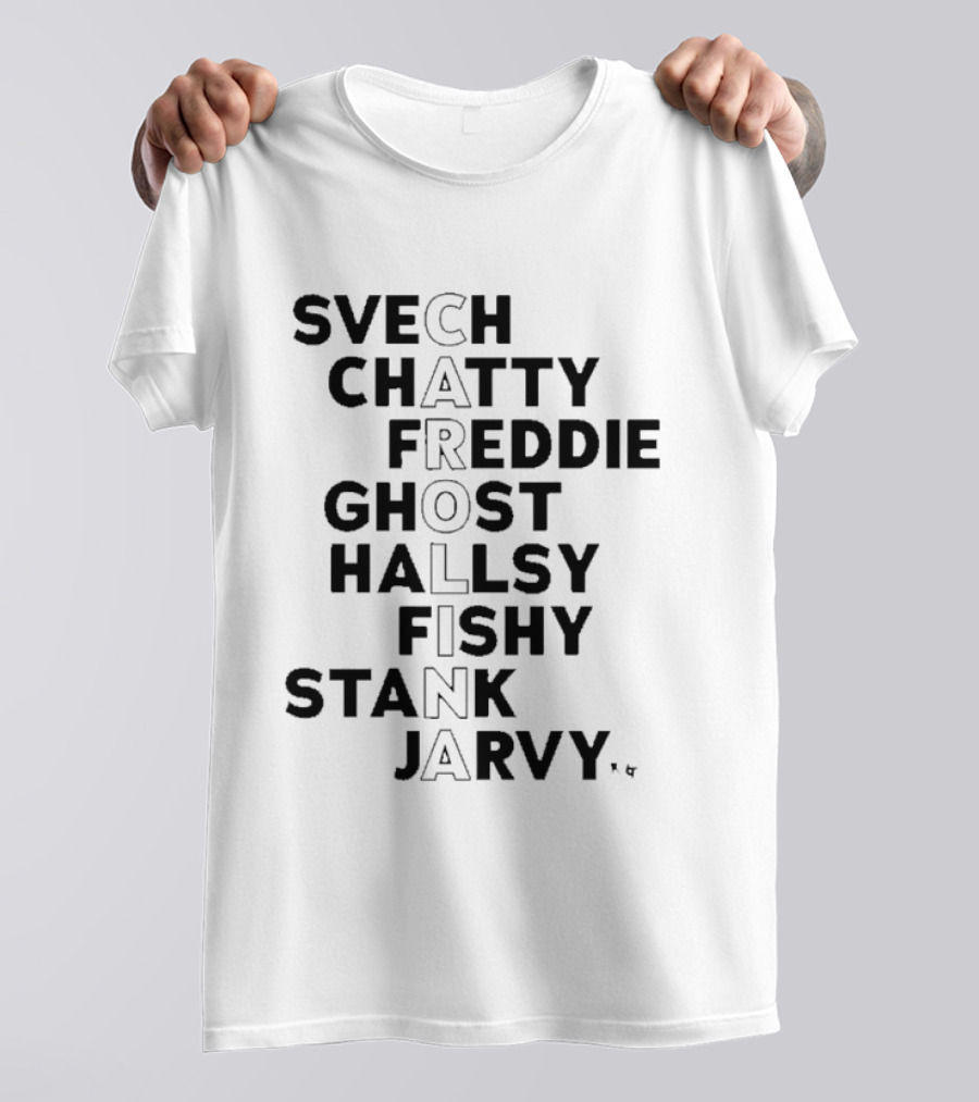 Carolina Hockey Players Nicknames Svech Chatty Freddie Ghost Halls Fishy Stank Jarvy 2026 T-Shirt