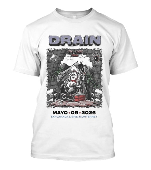 Drain Dia Libre Festival Monterrey Mexico Mayo 9 2026 T-Shirt
