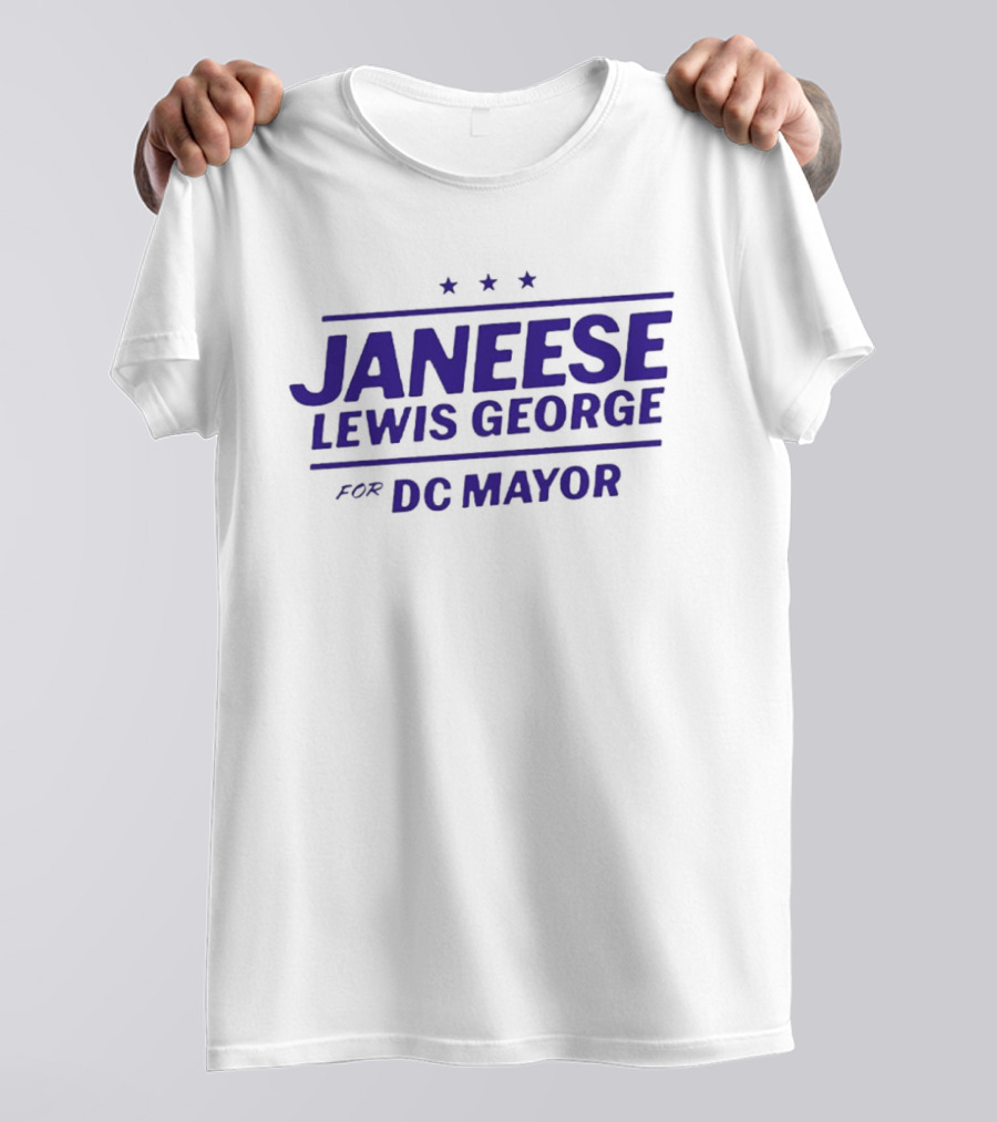 Janeese Lewis George DC Mayor Campaign Stars T-Shirt
