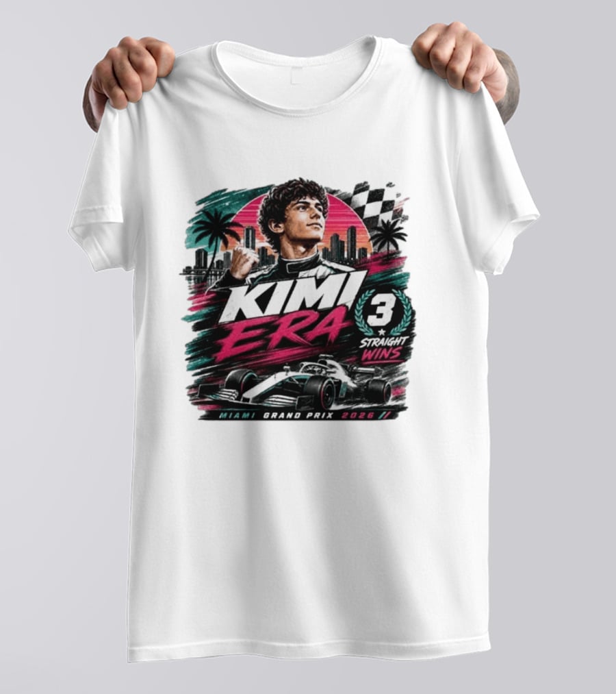 Kimi Era 3 Straight Wins Miami Grand Prix 2026 T-Shirt