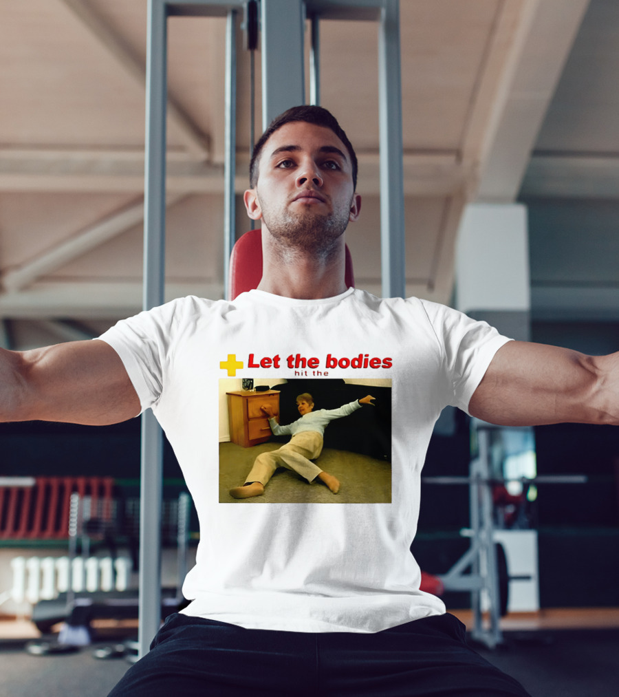 Let The Bodies Hit The Floor Meme With Woman Falling T-Shirt