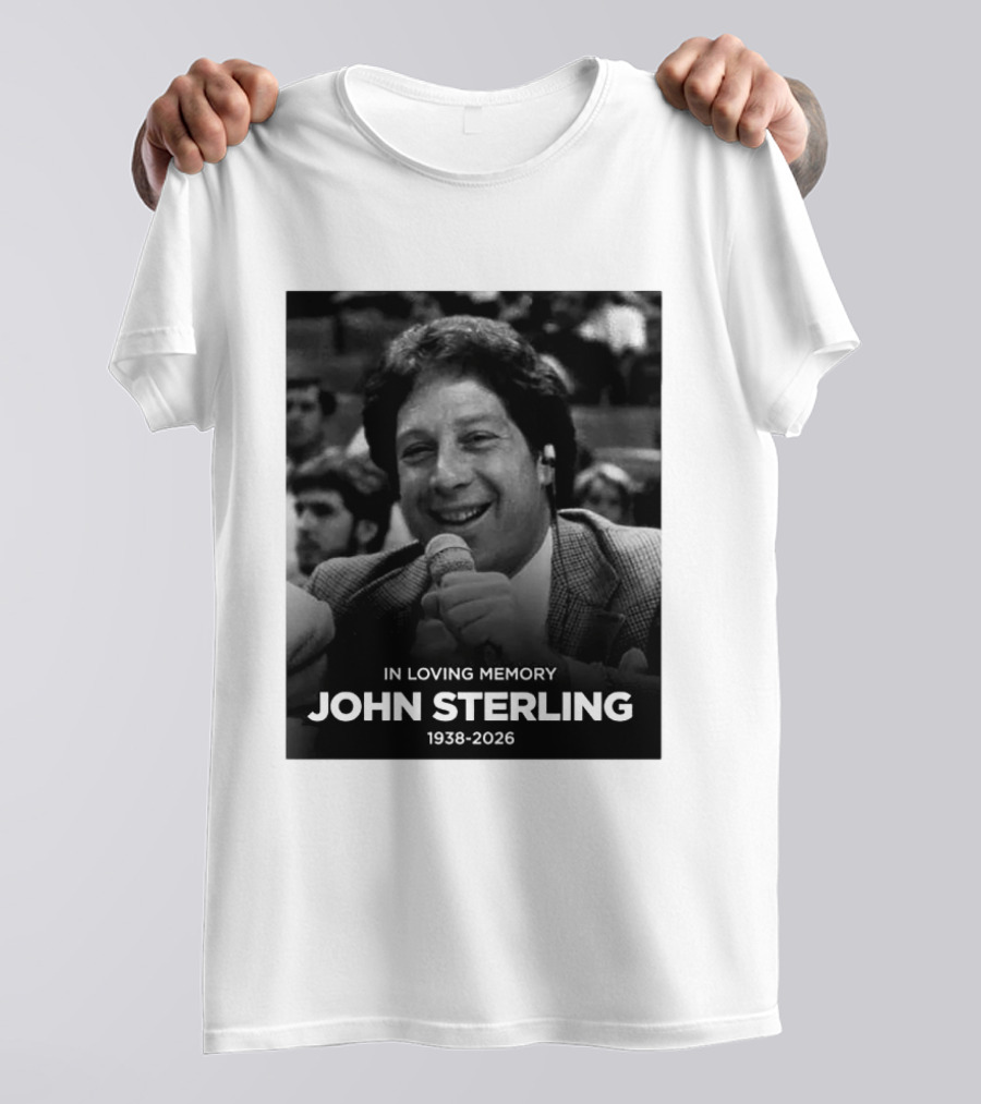 In Loving Memory Tribute To John Sterling 1938 2026 T-Shirt