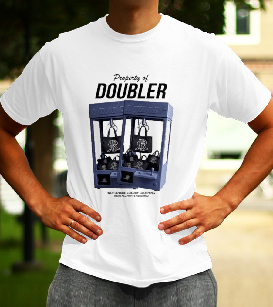 Worldwide Luxury Clothing Property Of Doubler Claw Machine T-Shirt