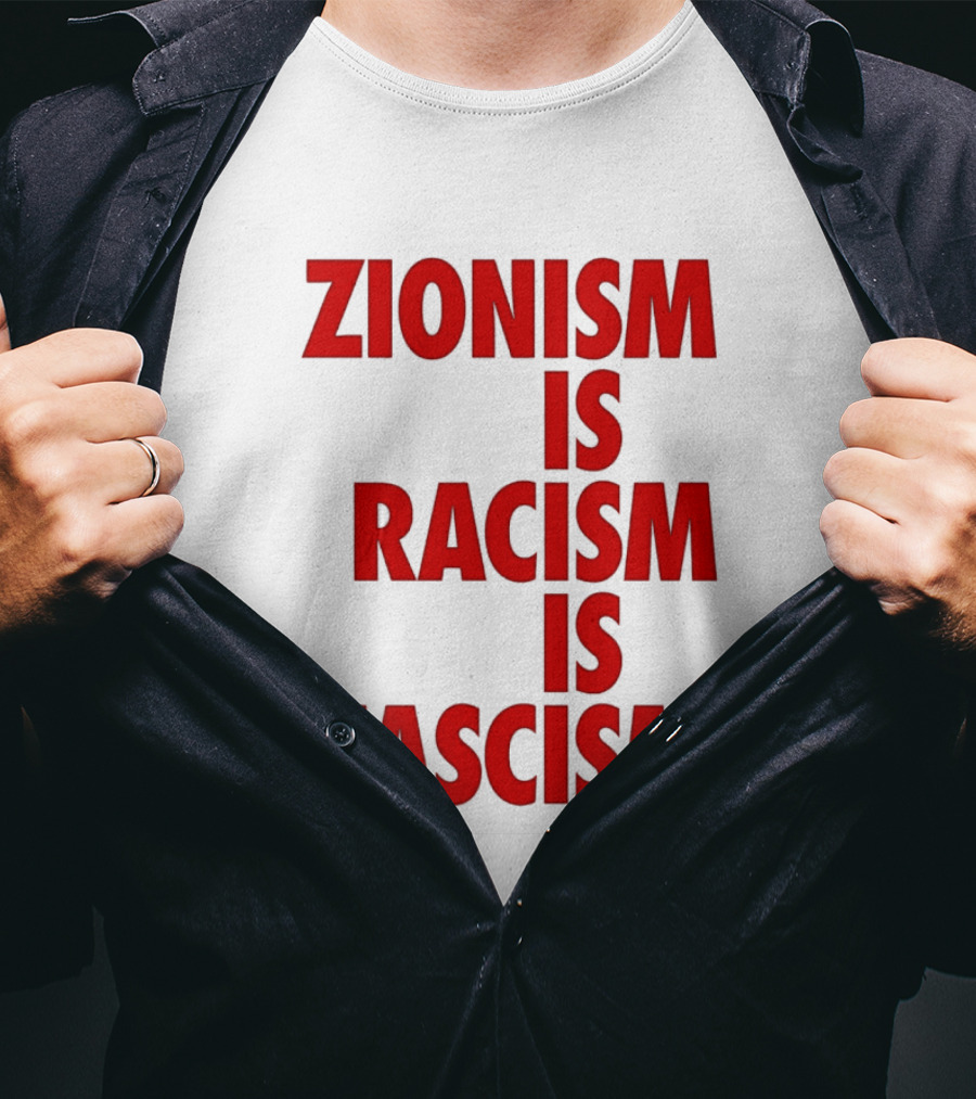 Zionism Is Racism Is Fascism 2026 Top T-Shirt