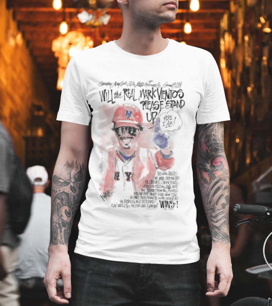 Will The Real Mark Vientos Please Stand Up Mets Baseball Humor T-Shirt