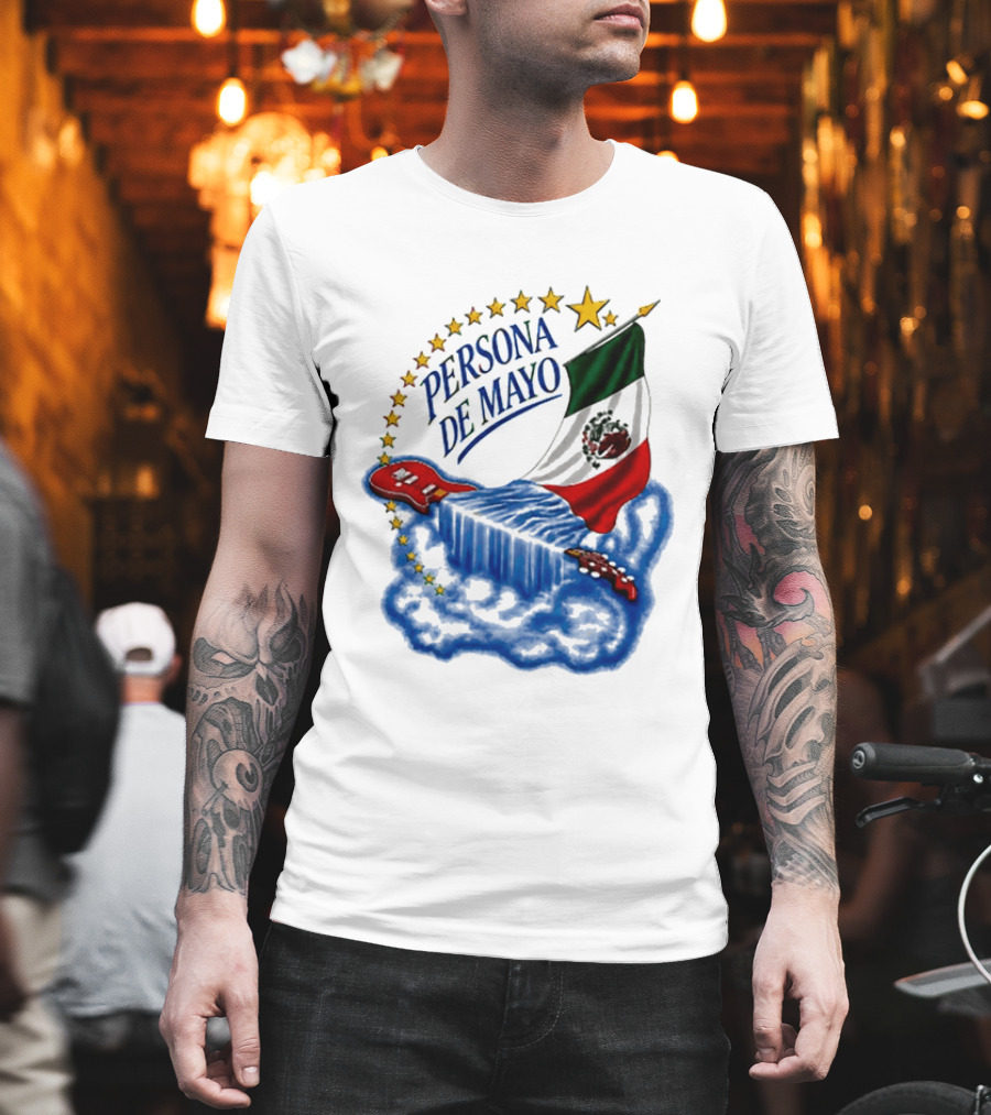 Persona De Mayo Mexican Flag Guitar Star Celebration T-Shirt