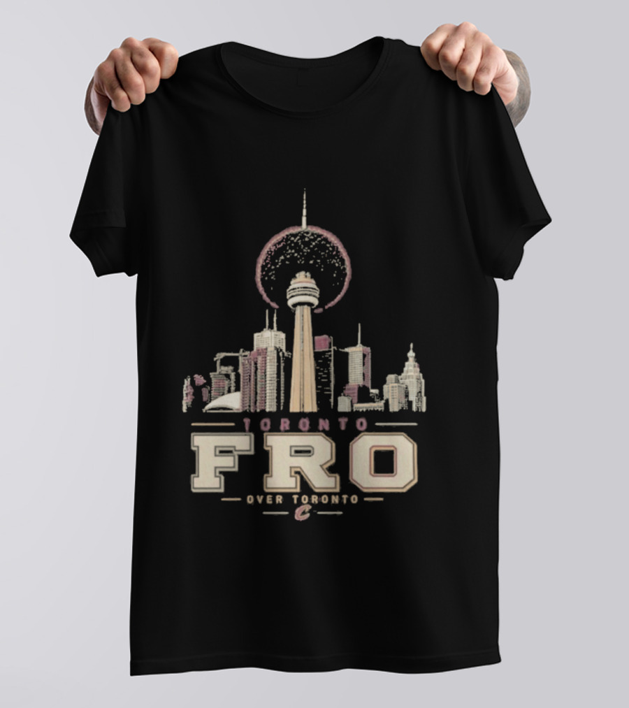 Toronto Fro Over Toronto Skyline Basketball Cleveland Cavaliers T-Shirt
