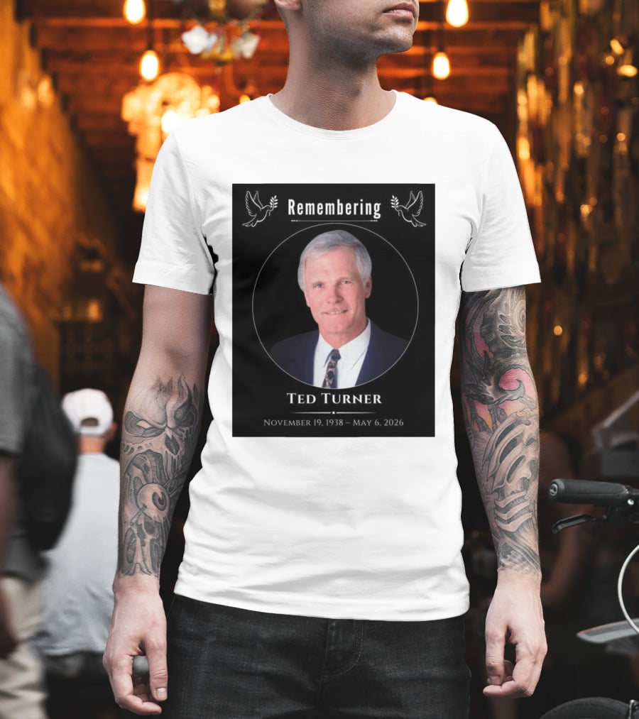 Ted Turner Memorial November 19 1938 May 6 2026 T-Shirt