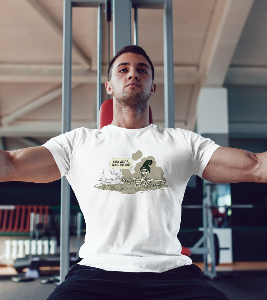Who Wants Bone Broth Skeleton With Teapot T-Shirt