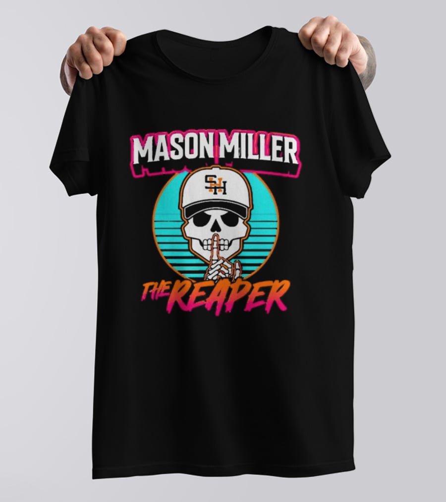 Mason Miller The Reaper Shh SNH Baseball Cap Skeleton City Edition T-Shirt