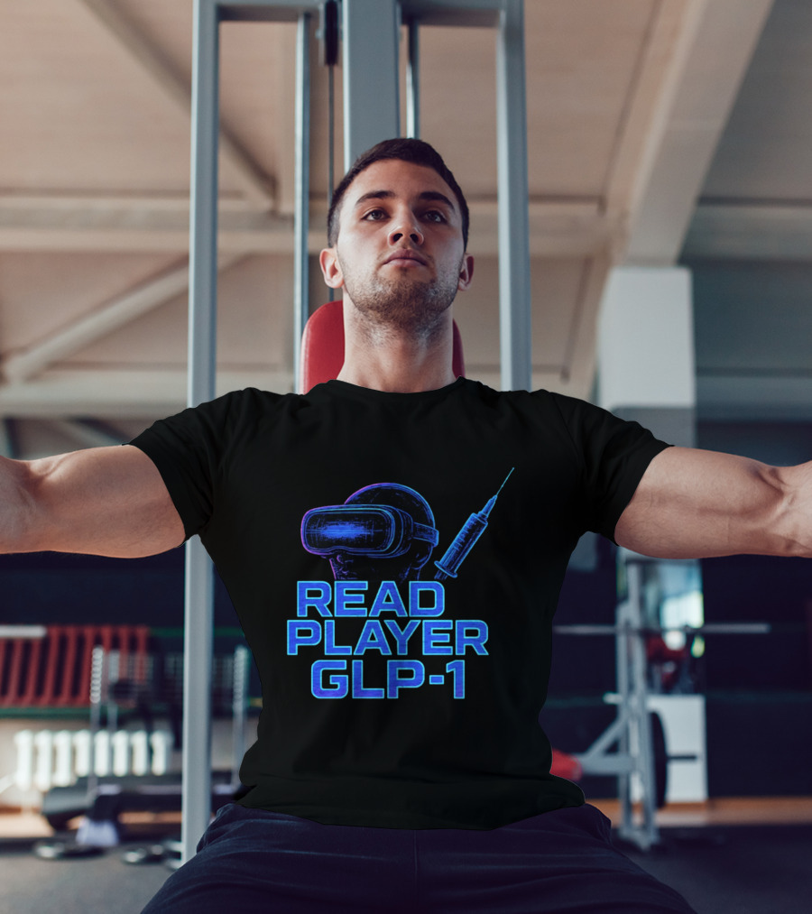 Read Player GLP 1 Virtual Reality Syringe T-Shirt