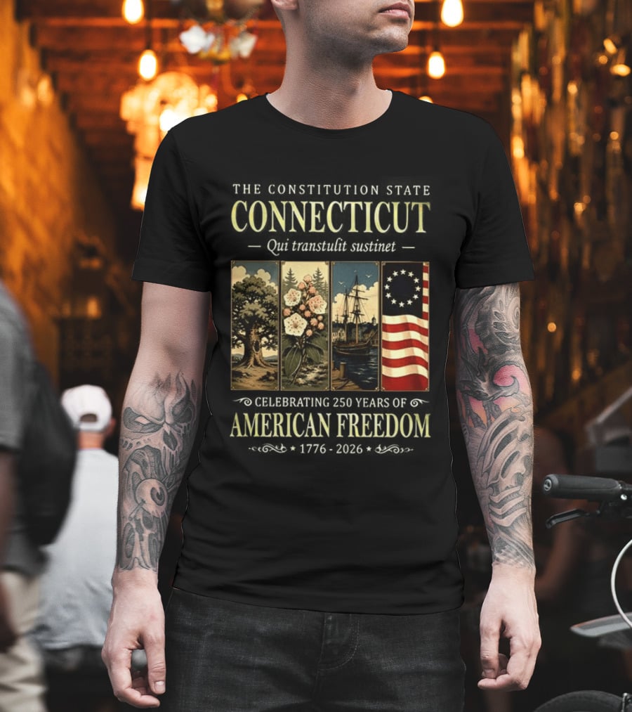 Connecticut Celebrating 250 Years Of American Freedom 1776 2026 Palmetto State T-Shirt