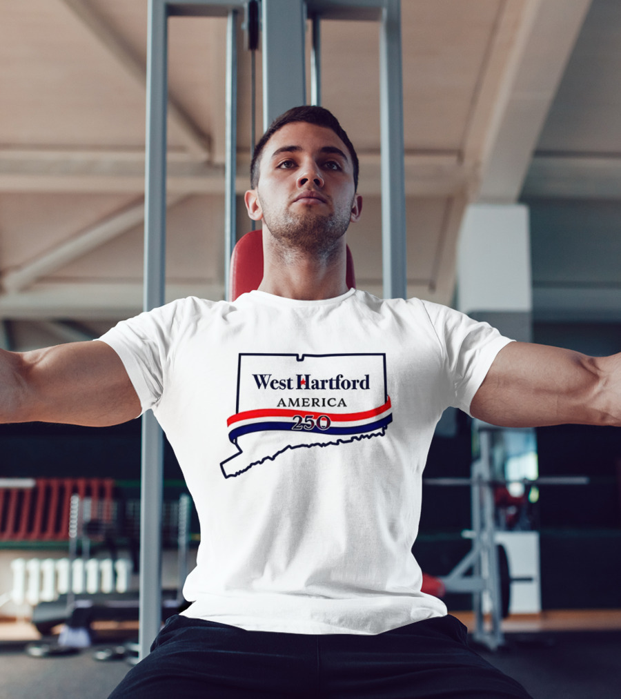 West Hartford America 250 Connecticut Celebration T-Shirt