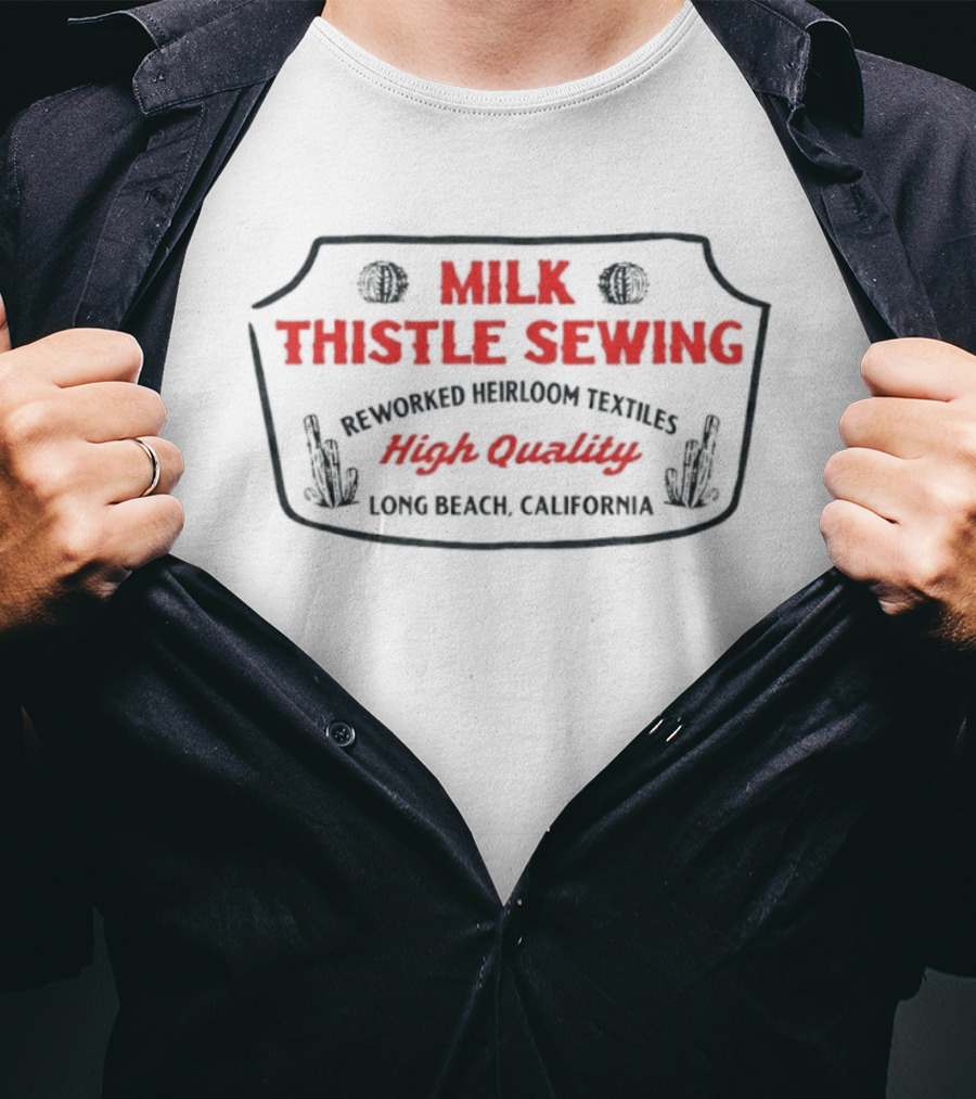 Milk Thistle Sewing Reworked Vintage Textiles High Quality Long Beach California T-Shirt