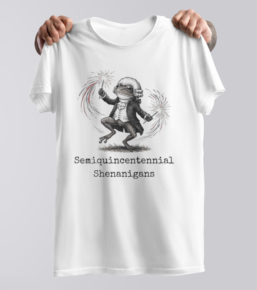 Frog Semiquincentennial Shenanigans Fireworks Celebration 250th Anniversary T-Shirt
