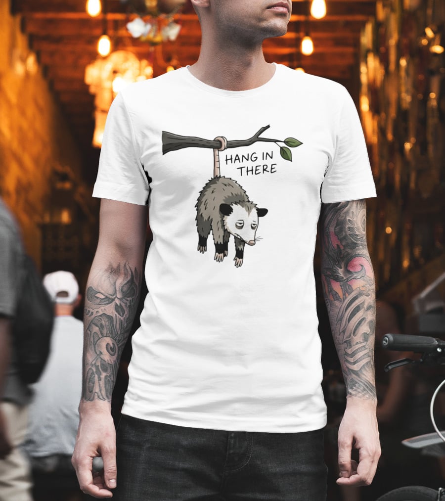 Hang In There Opossum Funny Animal Humor T-Shirt