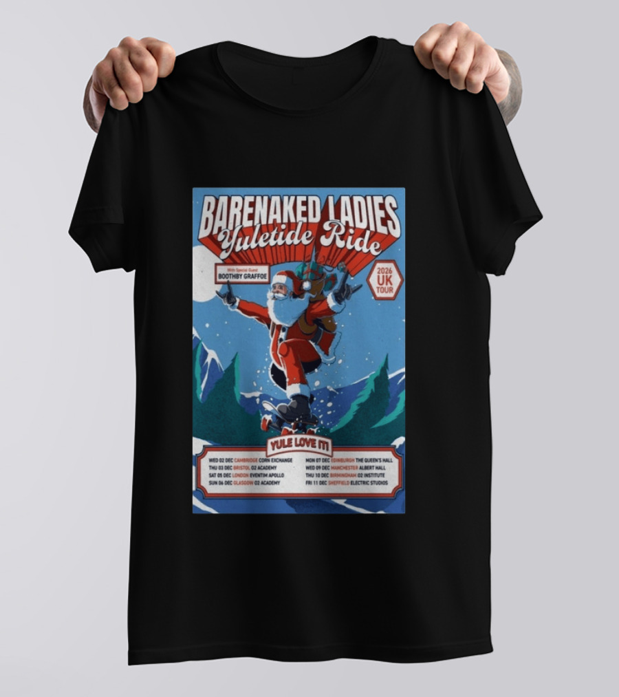 Barenaked Ladies Yuletide Ride UK Tour 2026 Santa With Special Guest Boothby Graffoe T-Shirt