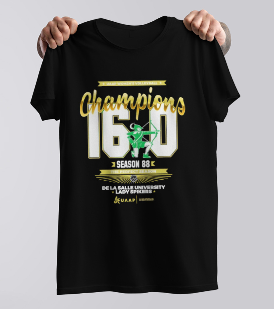 UAAP Women's Volleyball Champions 16 0 Season 88 Perfect De La Salle Lady Spikers T-Shirt