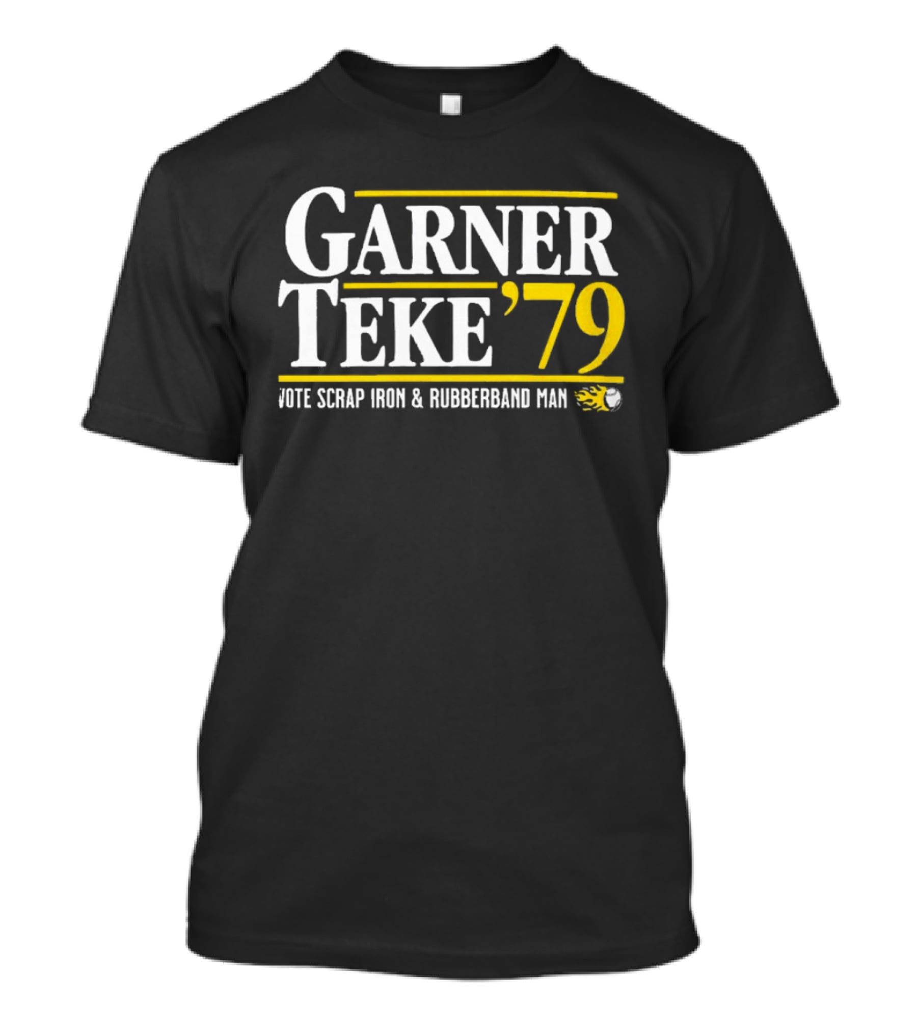 Garner Teke '79 Vote Scrap Iron And Rubberband Man T-Shirt