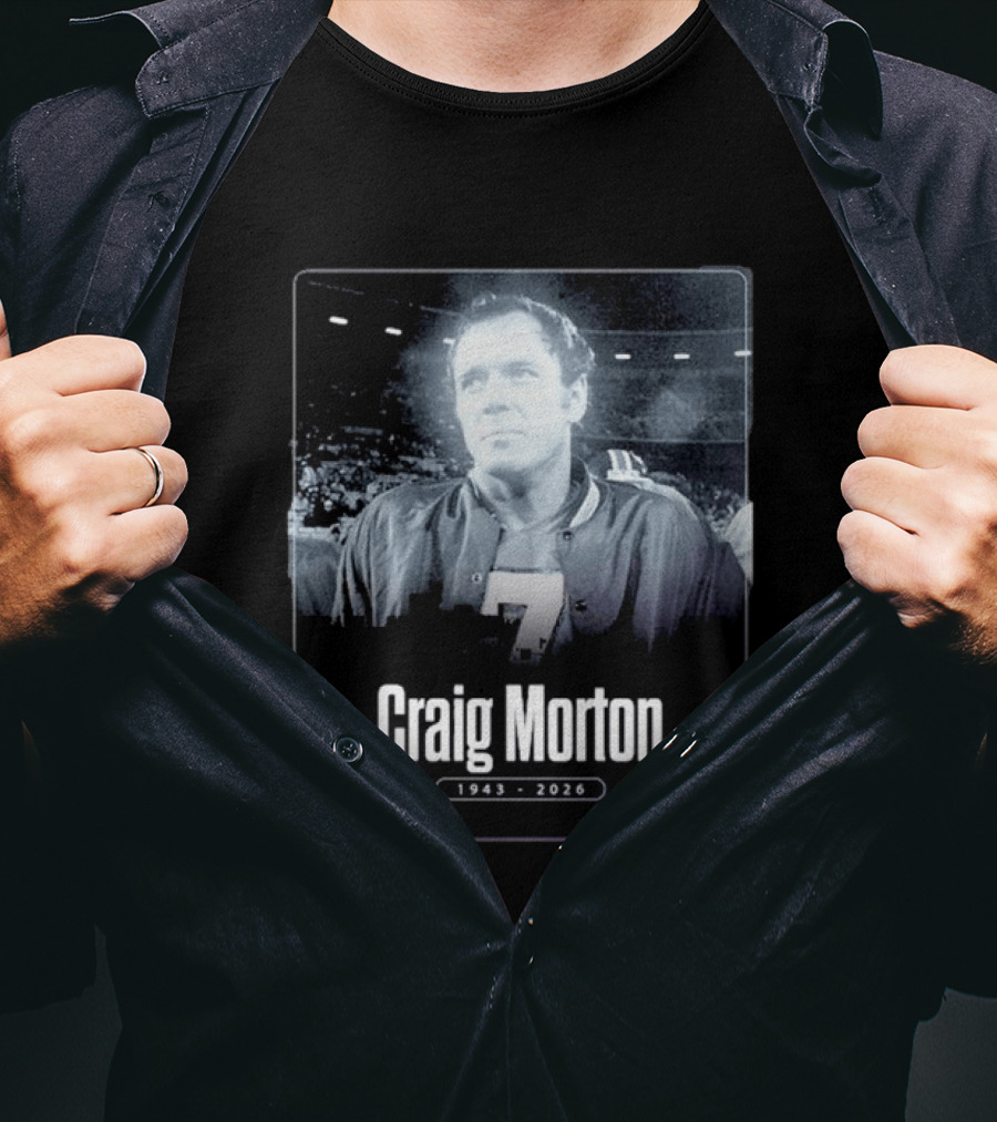 Craig Morton 1943 2026 Denver Broncos Number 7 T-Shirt
